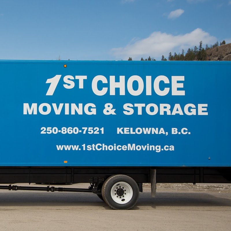 1st Choice Moving & Storage | 1005 Ethel St, Kelowna, BC V1Y 2W3, Canada | Phone: (250) 860-7521