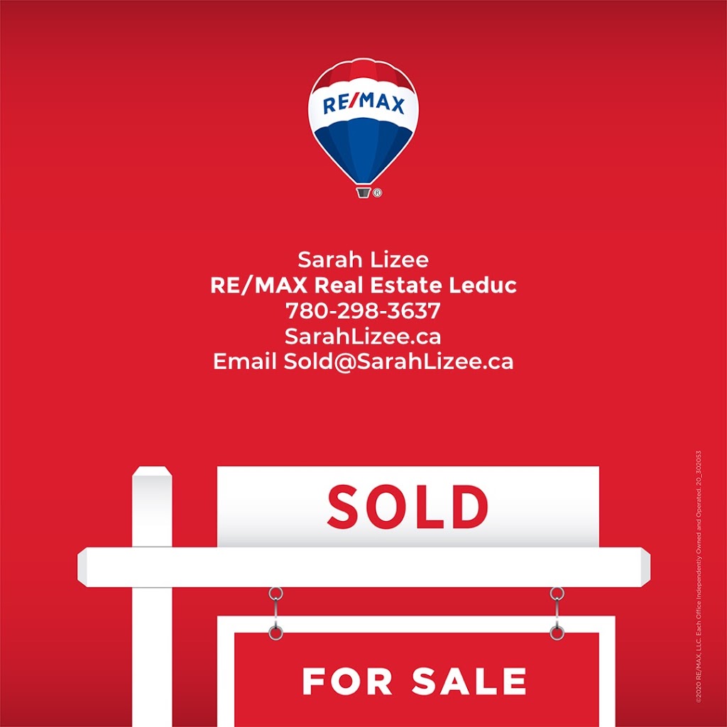 Sarah Lizee RE/MAX Real Estate Leduc Branch | 5306 50 St, Leduc, AB T9E 6Z6, Canada | Phone: (780) 298-3637